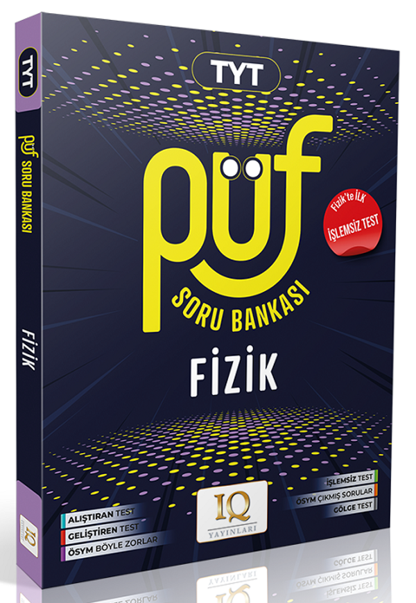 IQ Yayınları YKS TYT Fizik Püf Soru Bankası IQ Yayınları - PRF Paraf Yayınları - Image 1