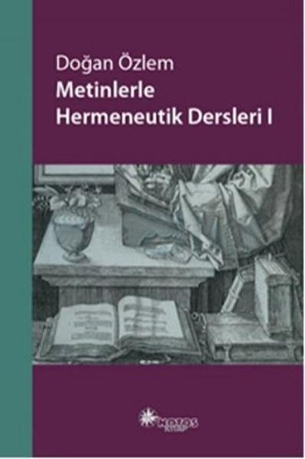 Metinlerle Hermeneutik Dersleri 1 - Notos - Image 1