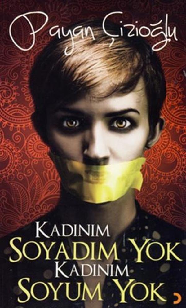 Kadınım Soyadım Yok Kadınım Soyum Yok - Cinius Yayınevi - Image 1