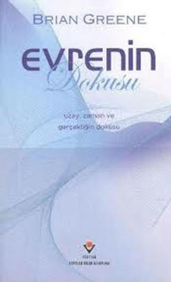 Evrenin Dokusu (Uzay Zaman ve Gerçekliğin Dokusu) - Tübitak Yayınları - Image 1