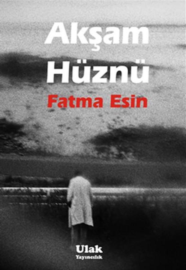 Akşam Hüznü - Ulak Yayıncılık - Image 1