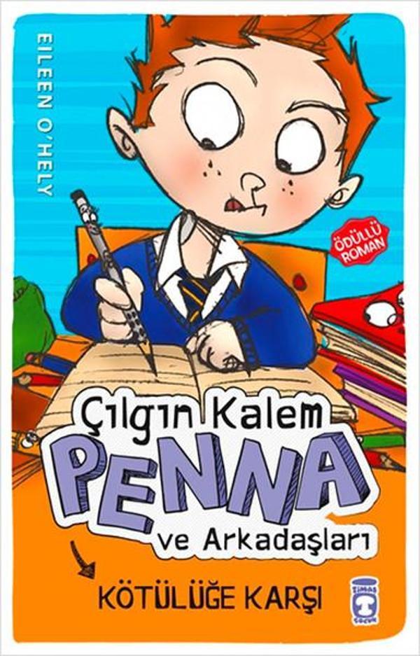 Çılgın Kalem Penna ve Arkadaşları Kötülüğe Karşı - Genç Timaş - Image 1