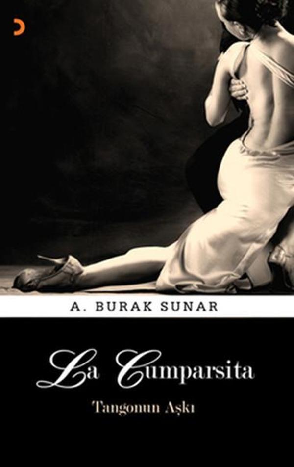 La Cumparsita Tangonun Aşkı - Cinius Yayınevi - Image 1