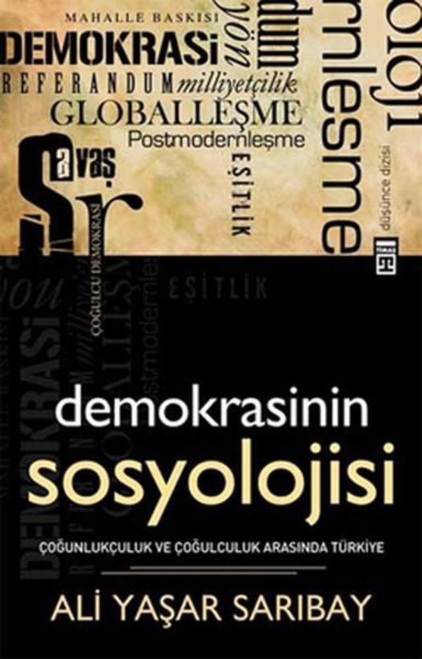 Demokrasinin Sosyolojisi - Timaş Yayınları - Image 1