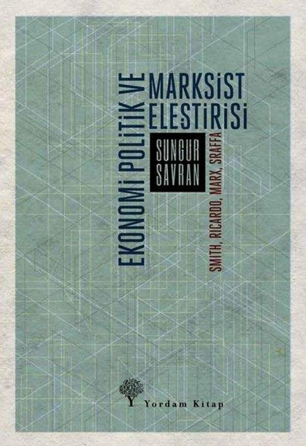 Ekonomi Politik ve Marksist Eleştirisi - Smith Ricardo Marx Sraffa - Yordam Kitap - Image 1