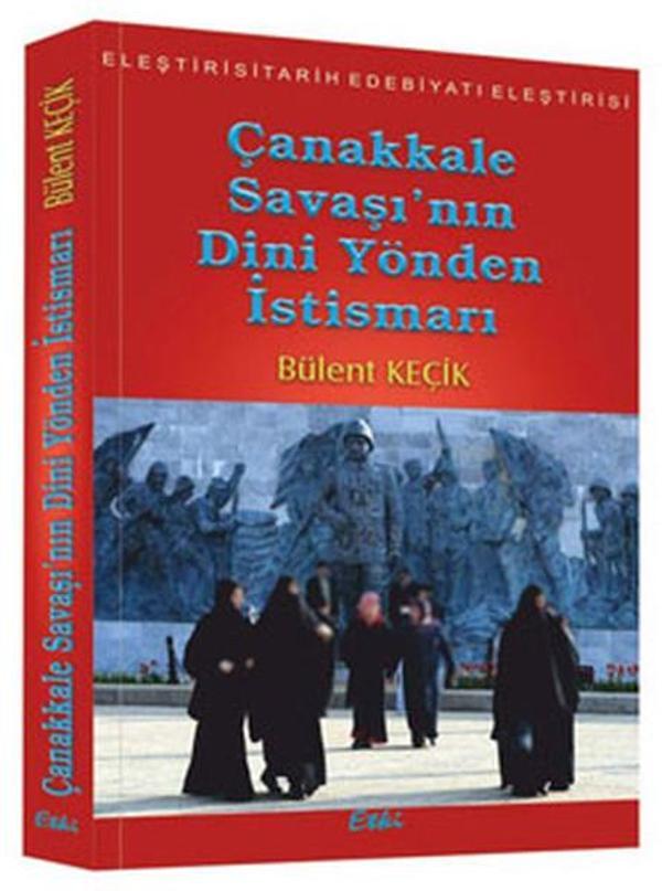 Çanakkale Savaşı'nın Dini Yönden İstismarı - Etki Yayınları - Image 1