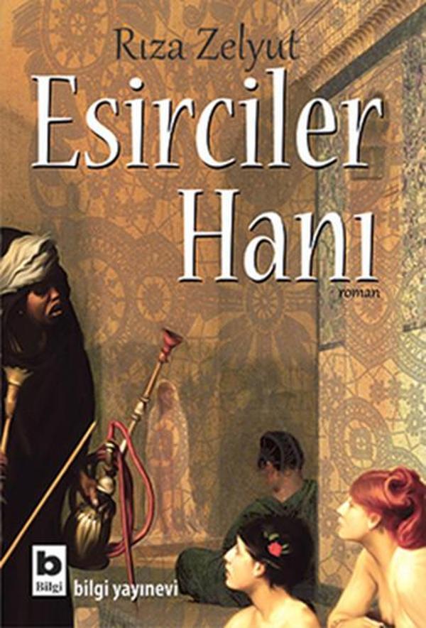 Esirciler Hanı - Bilgi Yayınevi - Image 1