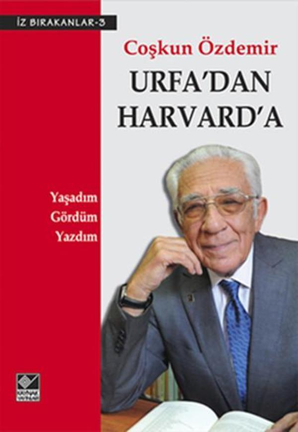 Urfa'dan Harvard'a - Yaşadım Gördüm Yazdım - Kaynak Yayınları - Image 1