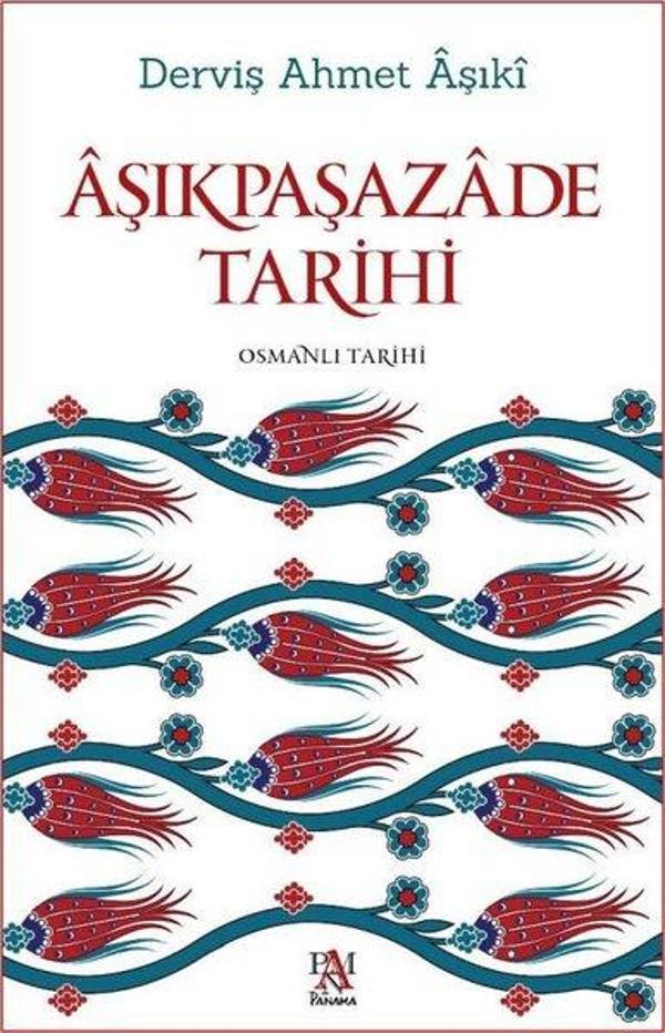 Panama Yayıncılık Aşıkpaşazade Tarihi - Panama Yayıncılık - Image 1