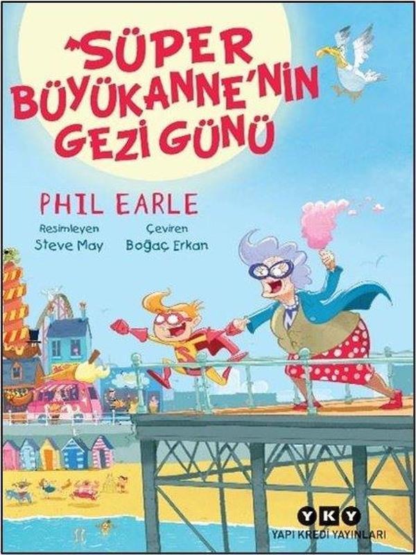 Süper Büyükanne'nin Gezi Günü - Yapı Kredi Yayınları - Image 1