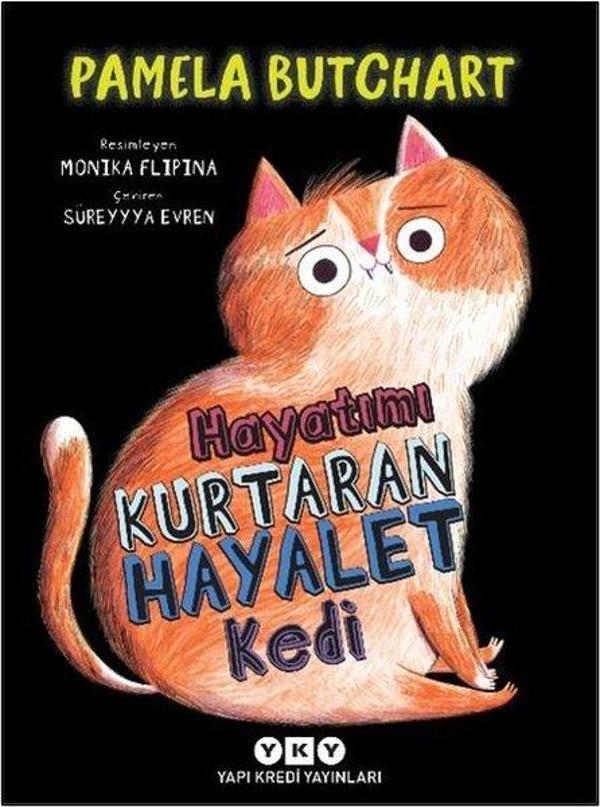Hayatımı Kurtaran Hayalet Kedi - Yapı Kredi Yayınları - Image 1