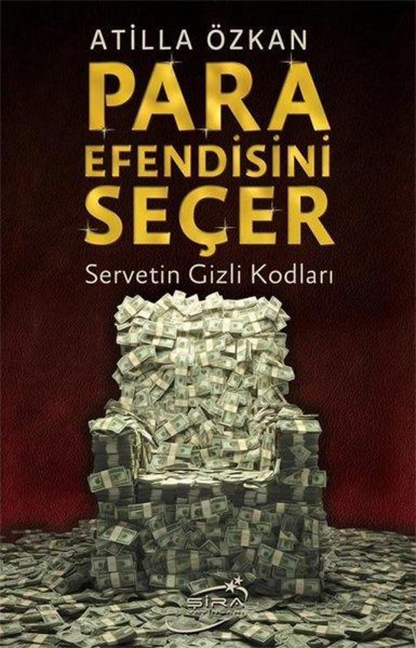 Para Efendisini Seçer - Servetin Gizli Kodları - Şira Yayınları - Image 1