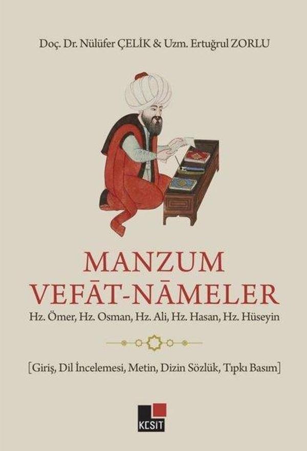 Manzum Vefat-Nameler: Hz.Ömer Hz.Osman Hz.Ali Hz.Hasan Hz.Hüseyin (Giriş Dil İncelemesi Metin - Kesit Yayınları - Image 1