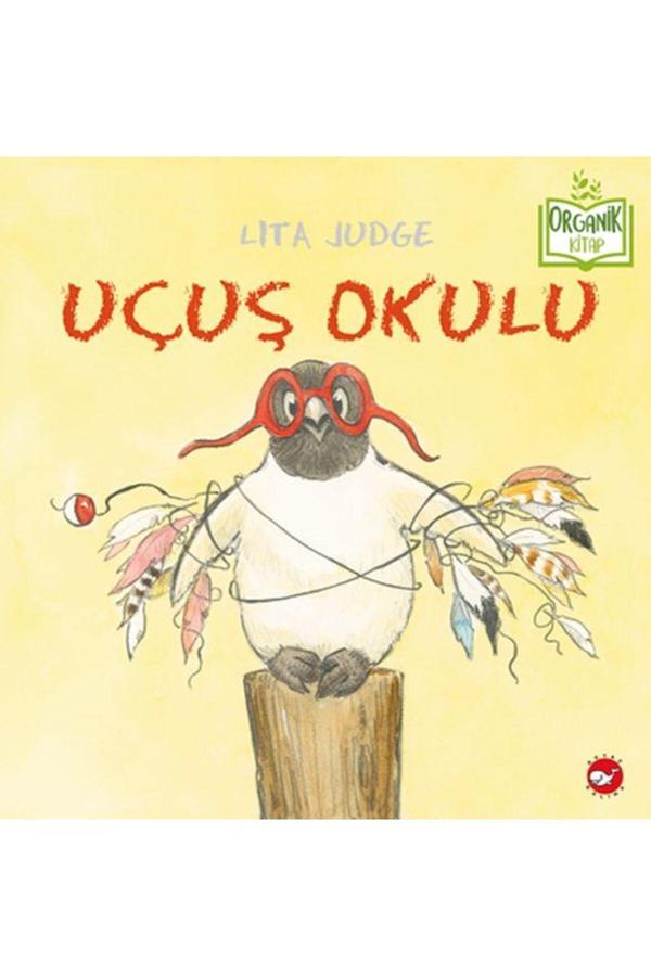 Uçuş Okulu - Organik Kitaplar - Beyaz Balina Yayınları - Image 1