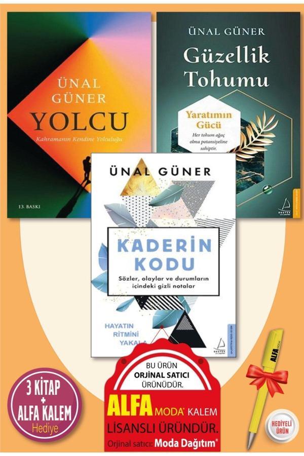 Yolcu + Güzellik Tohumu Yaratımın Gücü + Kaderin Kodu (ünal Güner) 3 Kitap + Alfa Moda Kalem Hediye - Destek Yayınları - Image 1