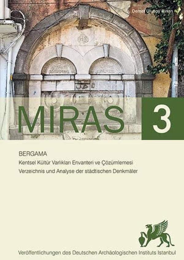 Miras 3 - Bergama Kentsel Kültür Varlıkları Envanteri ve Çözümlemesi - Ege Basım - Image 1