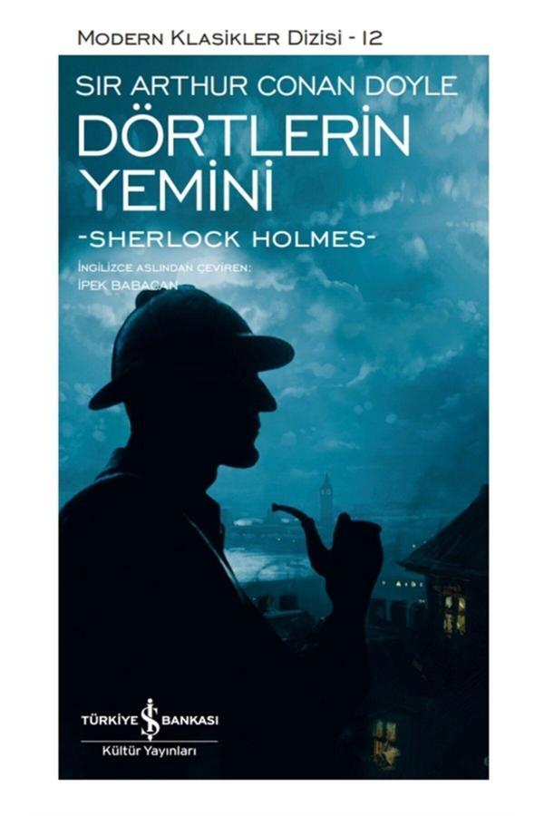 Dörtlerin Yemini - Sir Arthur Conan Doyle 9786254056109 - İş Bankası Kültür Yayınları - Image 1