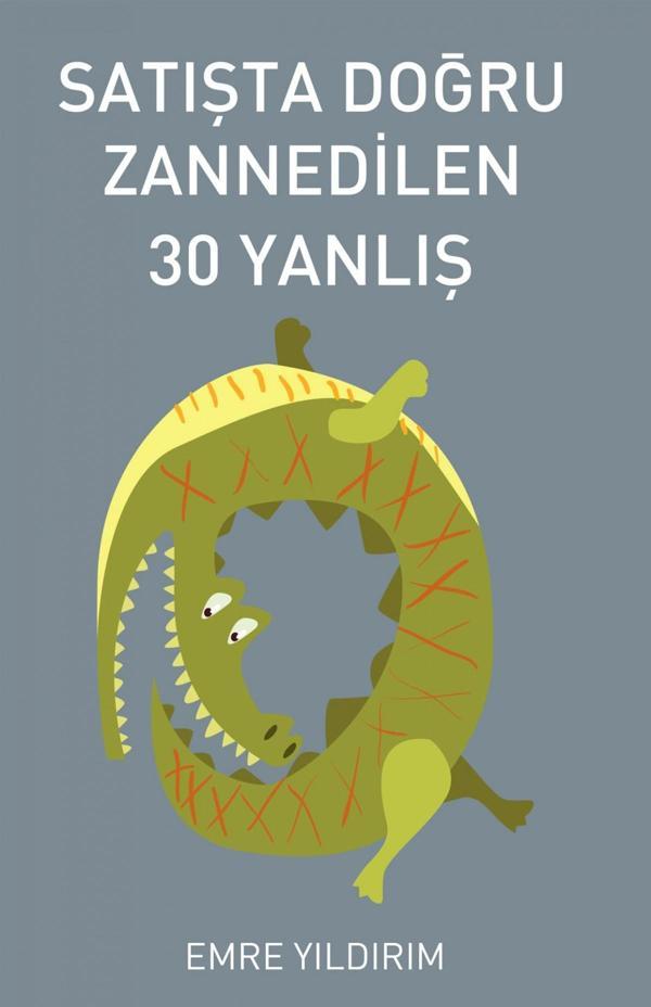 Satışta Doğru Zannedilen 30 Yanlış - Ege Basım - Image 1