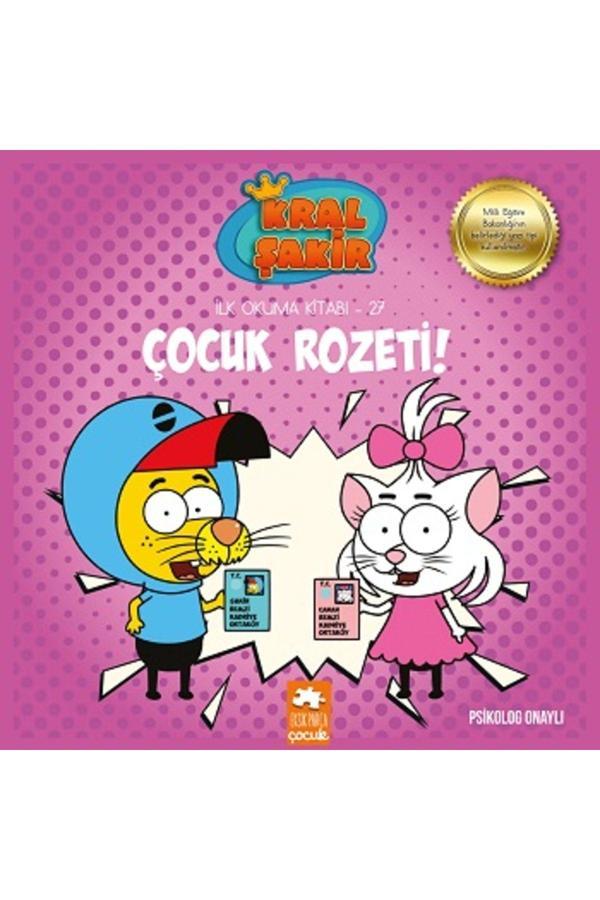 Çocuk Rozeti-kral Şakir Ilk Okuma-27 - Eksik Parça Yayınları - Image 1