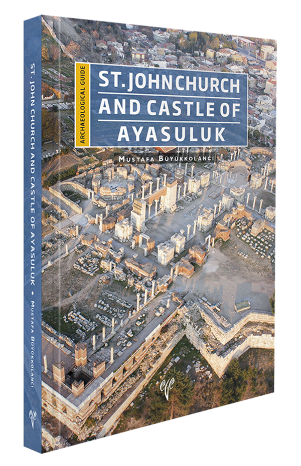 St. John Church and Castle of Ayasuluk - Archaeological Guide - Ege Basım - Image 1