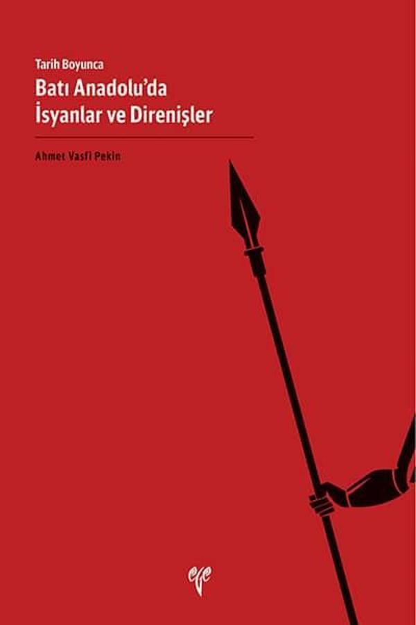 Tarih Boyunca Batı Anadolu'da İsyanlar ve Direnişler - Image 1