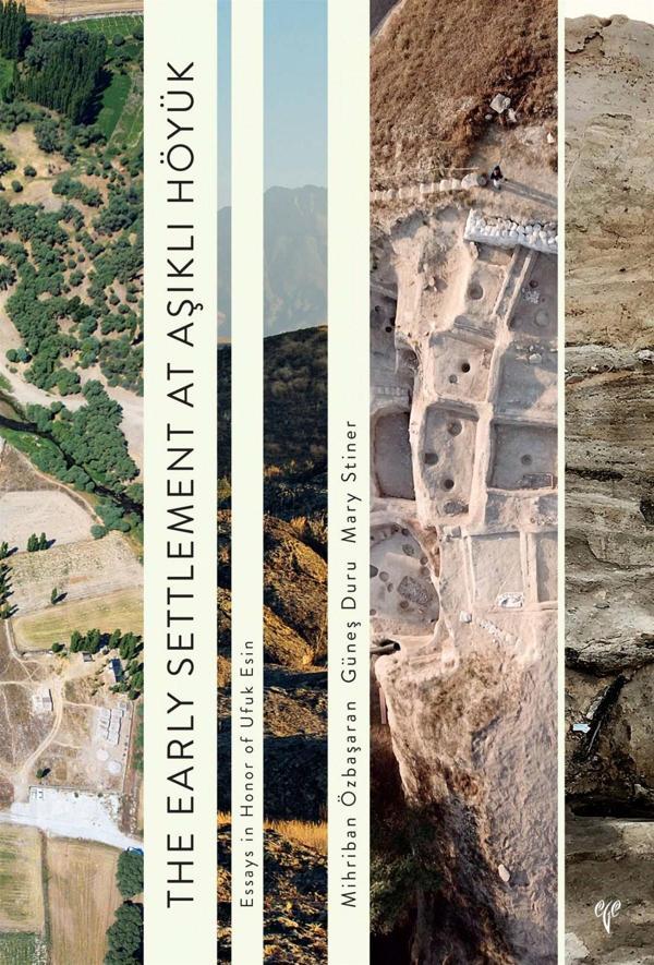 The Early Settlement at Aşıklı Höyük - Ege Basım - Image 1