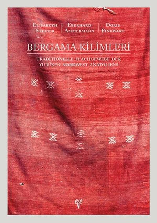 Bergama Kilimleri. Traditionelle Flachgewebe der Yürüken Nordwest-Anatoliens - Ege Basım - Image 1