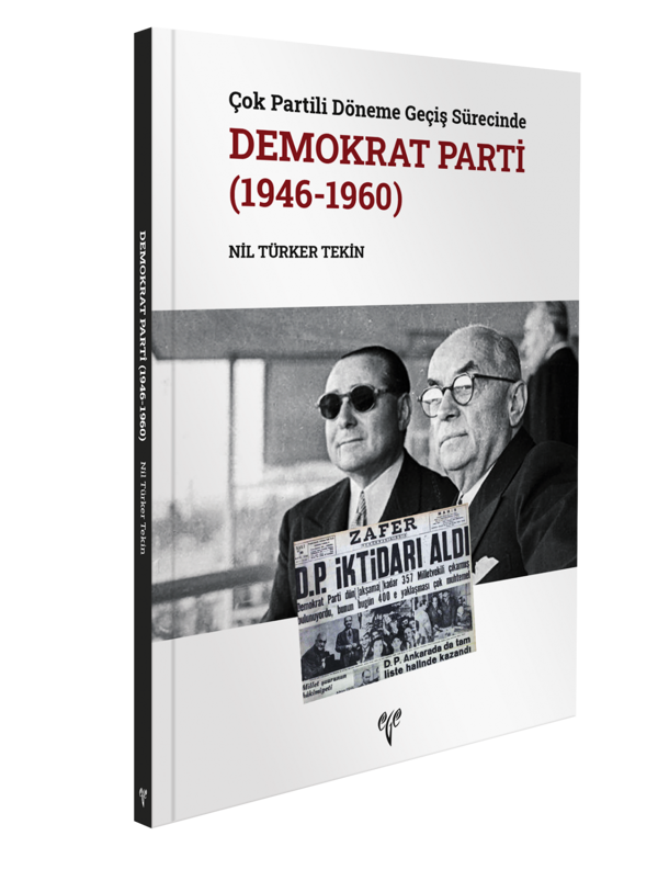 Çok Partili Döneme Geçiş Sürecinde Demokrat Parti (1946-1960) - Ege Basım - Image 1