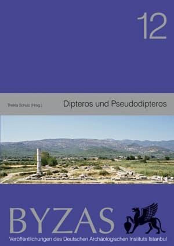 Dipteros und Pseudodipteros - BYZAS 12 - Ege Basım - Image 1