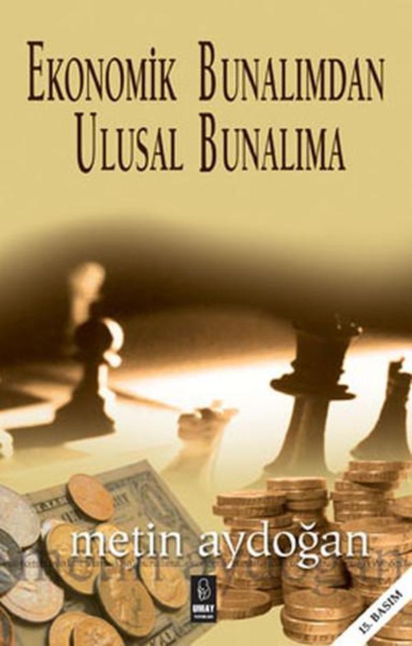 Ekonomik Bunalımdan Ulusal Bunalıma - Umay Yayınları - Image 1