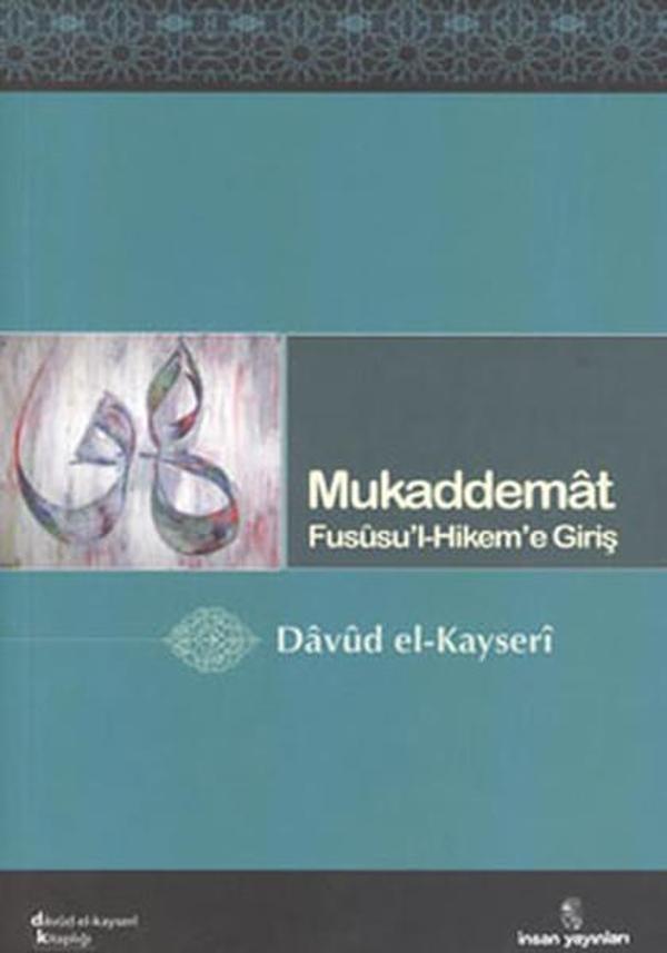 Mukaddemat - Fususu'l-Hikem'e Giriş - İnsan Yayınları - Image 1