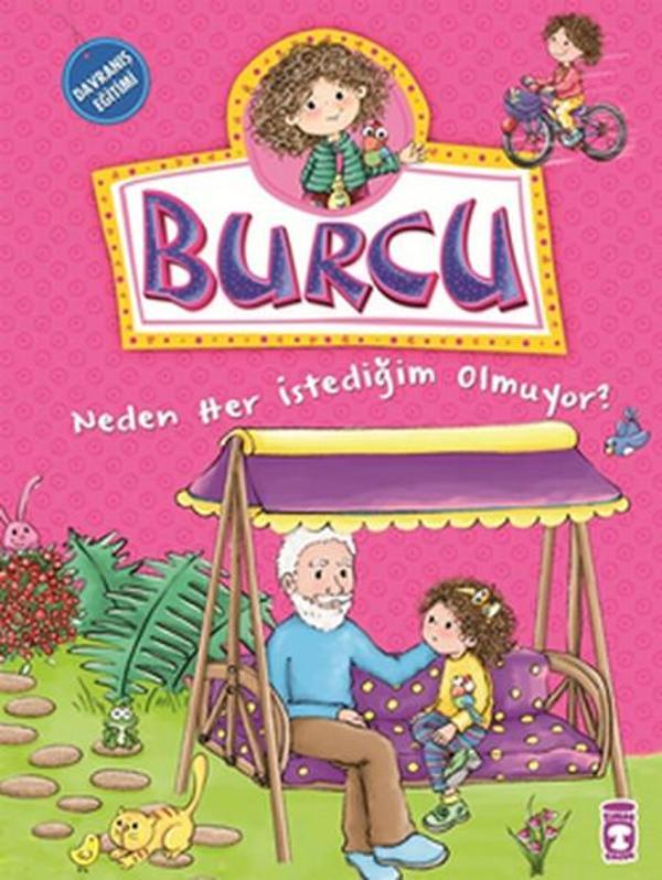 Burcu ve Ailesi - Neden Her İstediğim Olmuyor? - Timaş Çocuk - Image 1