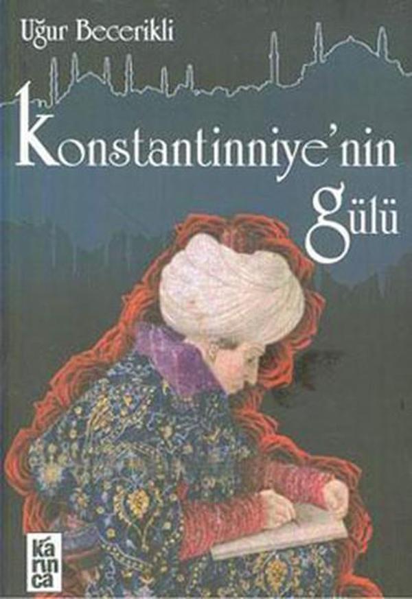 Konstantiniye'nin Gülü - Karınca - Image 1