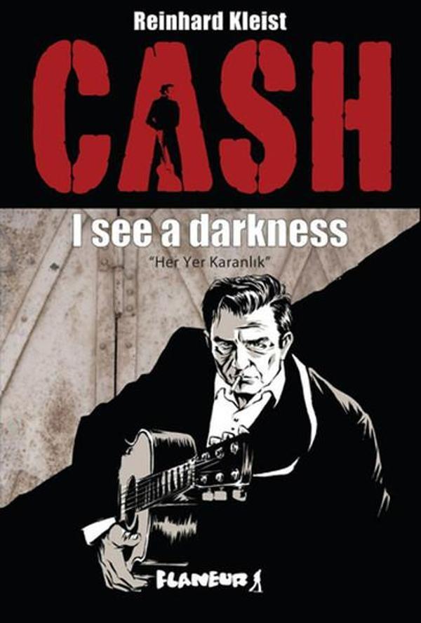 Cash - Her Yer Karanlık - Flaneur - Image 1
