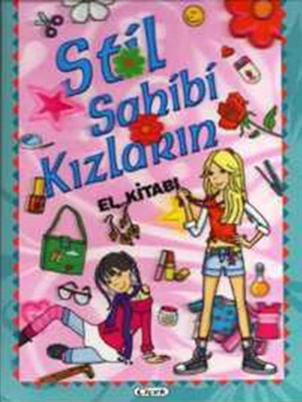 Stil Sahibi Kızların El Kitabı - Çiçek Yayıncılık - Image 1