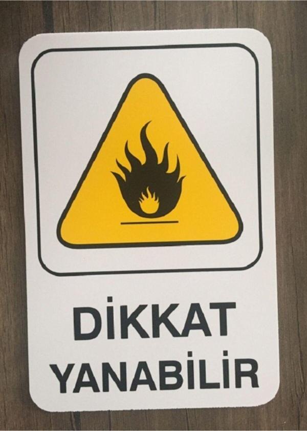 İzmir Fırça Pvc Iş Güvenliği Ve Uyarı Levhası (Dikkat Yanabilir 16 X 24 Cm) - Image 1