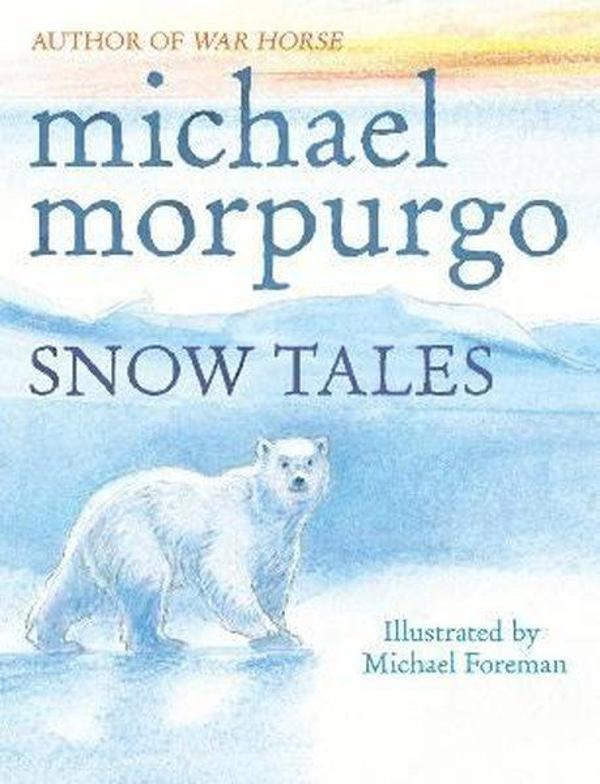 Snow Tales (Rainbow Bear and Little Albatross) - Doubleday - Image 1