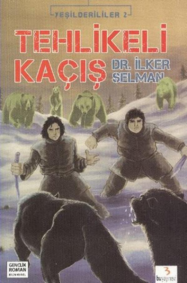 Yeşilderililer 2 - Tehlikeli Kaçış - Bu Yayınevi - Image 1