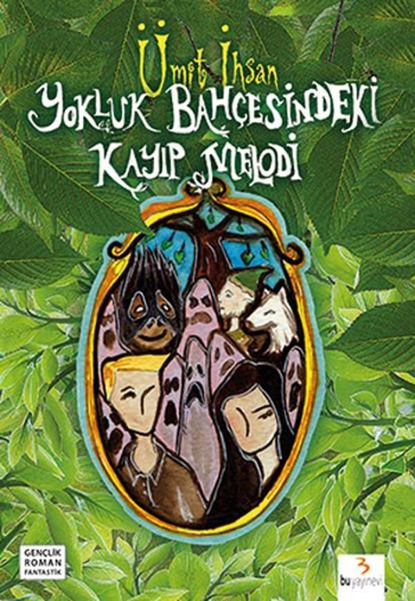 Yokluk Bahçesindeki Kayıp Melodi - Bu Yayınevi - Image 1
