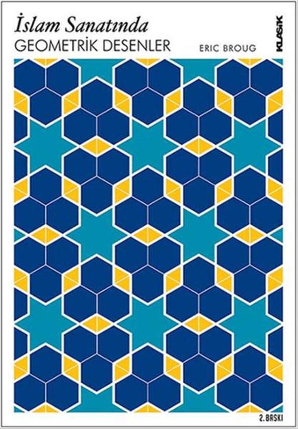 İslam Sanatında Geometrik Desenler (İnteraktif CD ile Birlikte) - Klasik Yayınları - Image 1