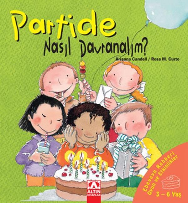 Nasıl Davranalım Dizisi - Partide - Altın Kitaplar - Image 1