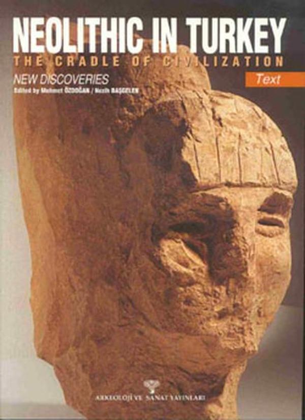 Neolithic in Turkey - Arkeoloji ve Sanat Yayınları - Image 1