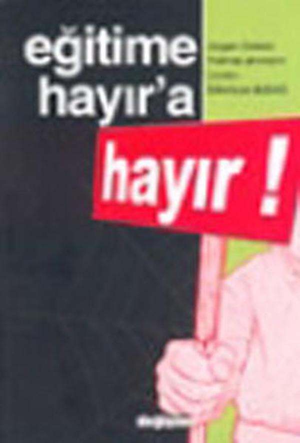 Eğitime Hayıra Hayır - Değişim Yayınları - Image 1