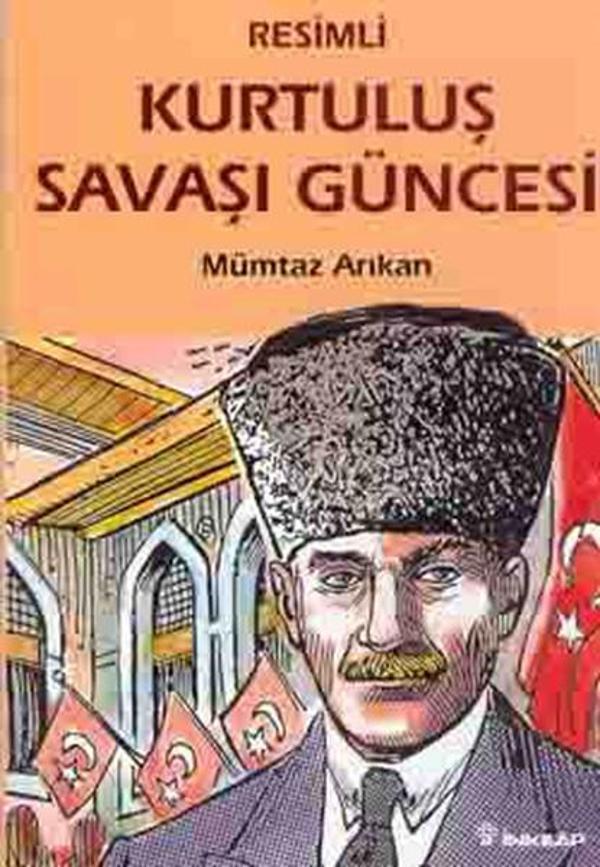 Resimli Kurtuluş Savaşı Güncesi - İnkılap Kitabevi Yayınevi - Image 1