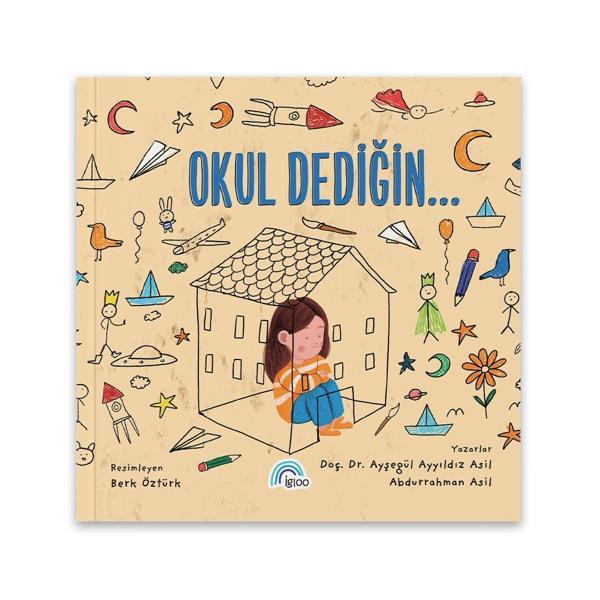 Okul Dediğin - Igloo Yayınevi - Image 1