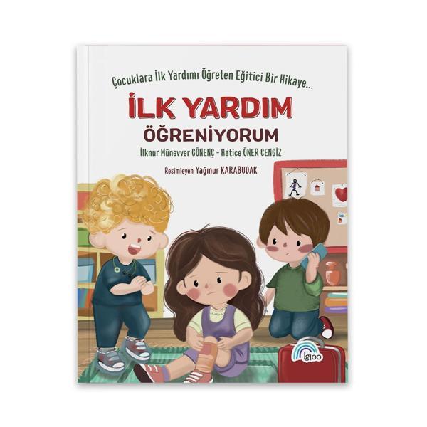 İLK YARDIM ÖĞRENİYORUM - Igloo Yayınevi - Image 1