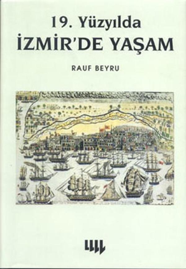 19.Yüzyılda İzmir'de Yaşam - Literatür Yayıncılık - Image 1