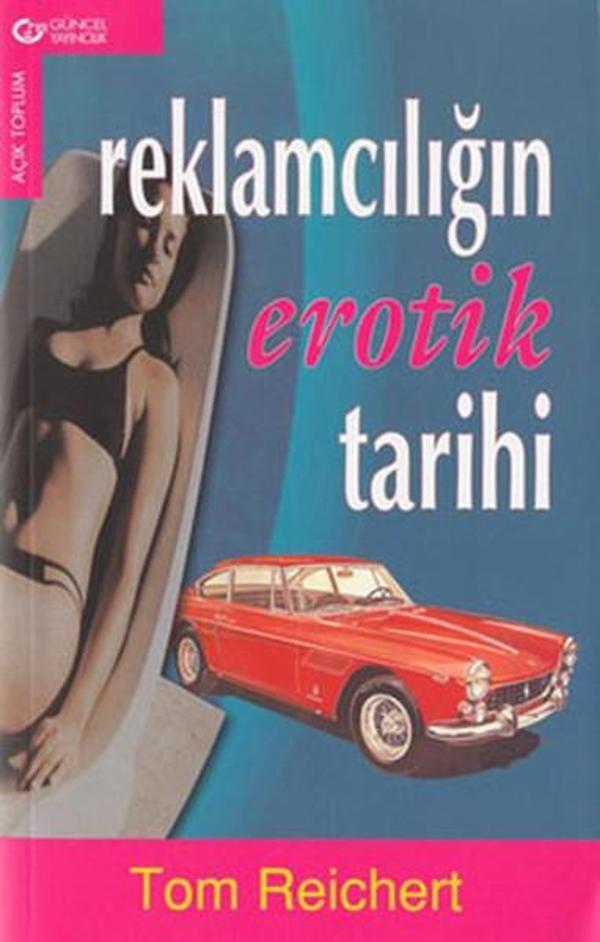 Reklamcılığın Erotik Tarihi - Güncel Yayıncılık - Image 1