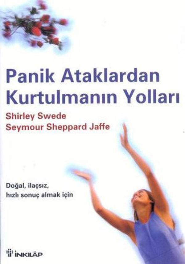 Panik Ataklardan Kurtulmanın Yolları - İnkılap Kitabevi Yayınevi - Image 1