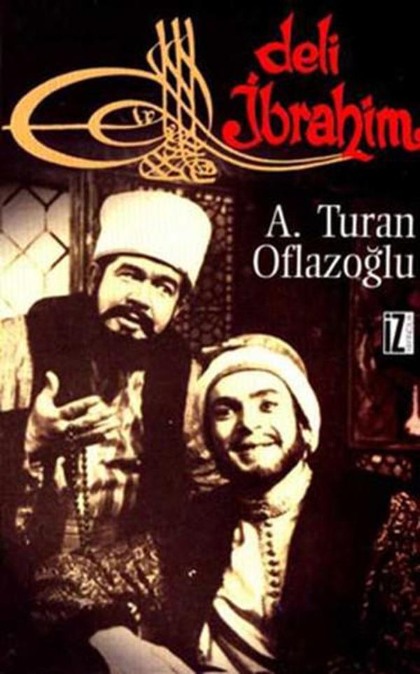 İz Yayıncılık Deli İbrahim - İz Yayıncılık - Image 1